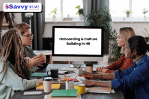 Onboarding & Culture Building: A Firm Foundation for Success 