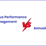 Continuous Performance Management vs Annual Reviews Which One is Better