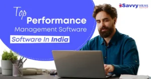 Top performance management software solutions in India - Savvy HRMS professional HR platform.