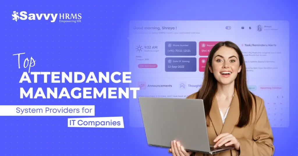 Top Attendance Management System Providers for IT Companies for 2026