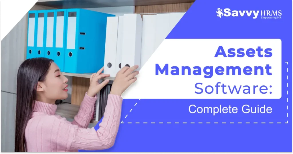 Assets Management Software: Complete Guide for 2026