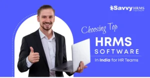 Choosing Top HRMS Software in India for HR Teams in 2026