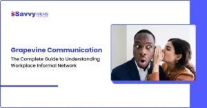 Grapevine Communication The Complete Guide to Understanding Workplace Informal Network
