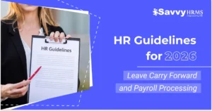 HR guidelines document - leave policy, attendance rules, and payroll procedures for 2026 compliance management.