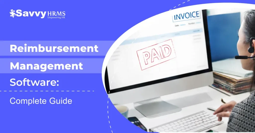 Reimbursement Management Software: Complete Guide for 2026