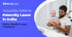 Complete Guide to Paternity Leave in India
