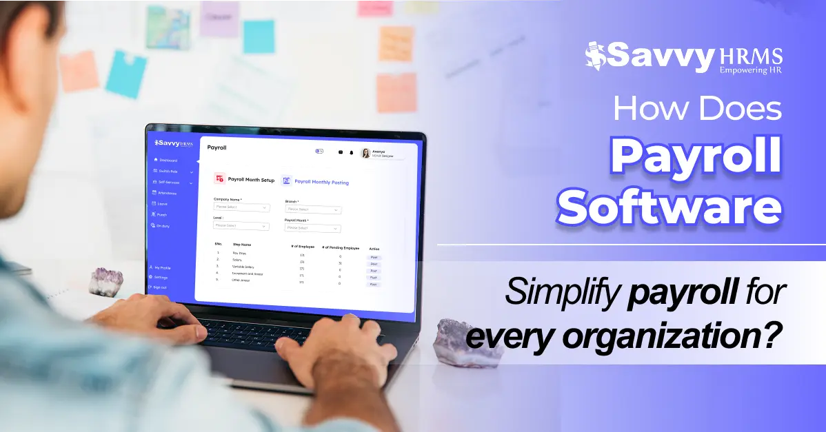 How Payroll Software Simplifies Payroll for Every Business