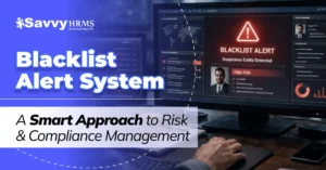 Blacklist Alert System: A Smart Approach to Risk & Compliance Management