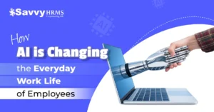 How AI is Changing Everyday Work Life of Employees