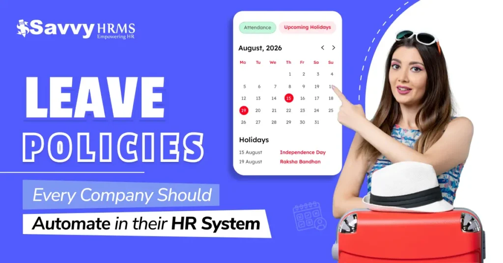 Leave Policies Every Company Should Automate in Their HR System