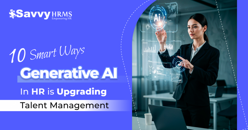 Generative AI in HR: 10 Ways to Improve Talent Management