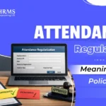 Attendance regularization