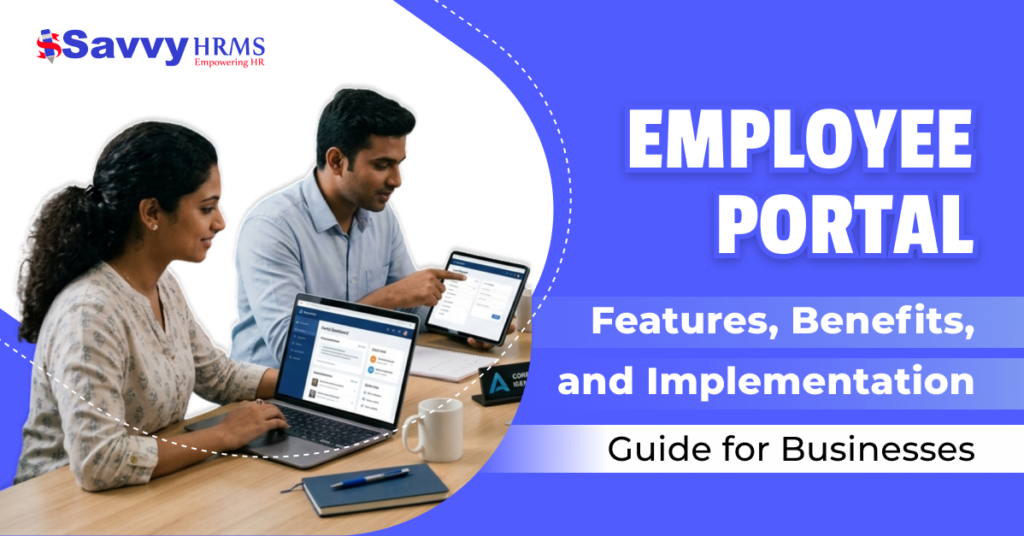 Employee Portal: Features, Benefits, and Implementation Guide for Businesses