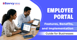 Employee Portal: Features, Benefits & Implementation Guide