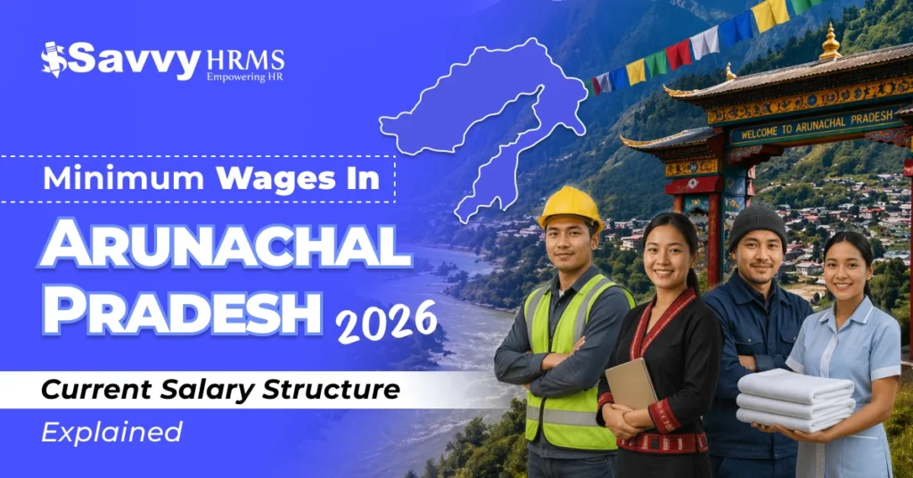 Minimum wages in Arunachal