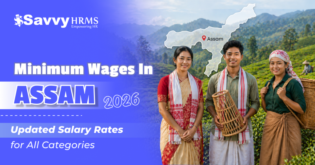Minimum Wages in Assam 2026: Latest Salary Rates