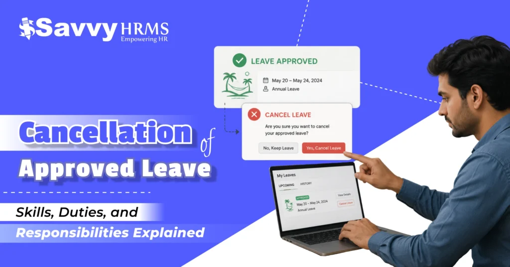 Cancellation of Approved Leave: What Employees Should Know