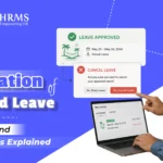 Cancellation of Approved Leave: What Employees Should Know