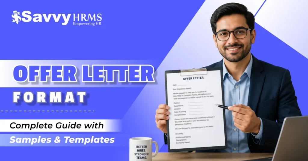 Offer Letter Format: Complete Guide with Samples & Templates