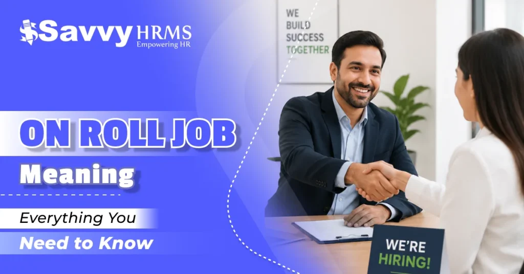 On Roll Job Meaning: What It Is & Why It Matters