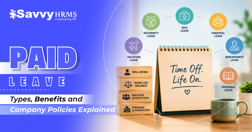 What is Paid Leave? Types, Benefits & Policy in India