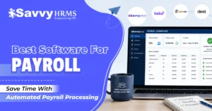 Software for Payroll: How to Simplify Salary Processing and Compliance