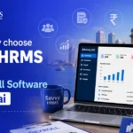Reasons why choose Savvy HRMS as Best HR & Payroll Software in Mumbai