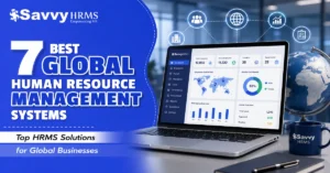 7 Best Global Human Resource Management Systems featuring a modern HRMS dashboard on a laptop, global workforce analytics, and business icons representing international HR management solutions.