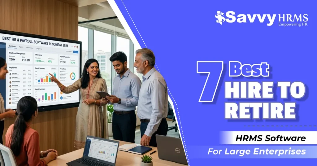 7 Best Hire-to-Retire HRMS Software (2026) | Savvy HRMS