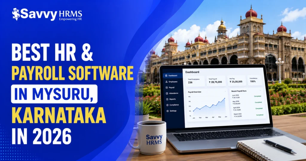 Best HR & Payroll Software in Mysuru, Karnataka in 2026