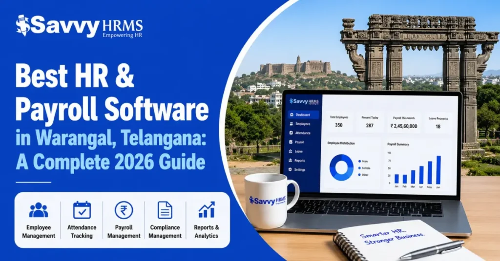 Best HR & Payroll Software in Warangal, Telangana A Complete 2026 Guide