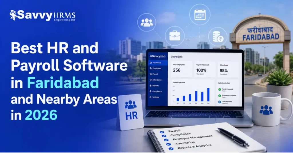 Best HR and Payroll Software in Faridabad and Nearby Areas in 2026