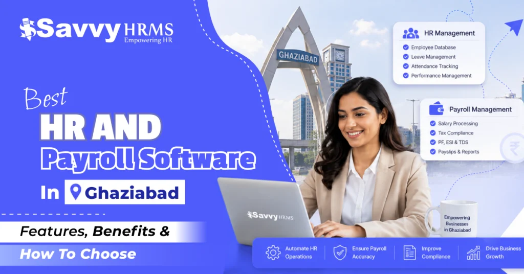 Best HR and payroll software in Ghaziabad for growing businesses