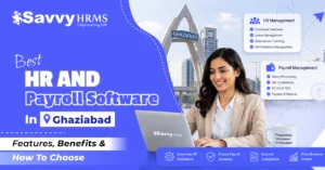 Best HR and payroll software in Ghaziabad for growing businesses