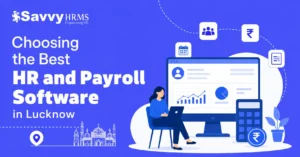 HR and Payroll Software in Lucknow