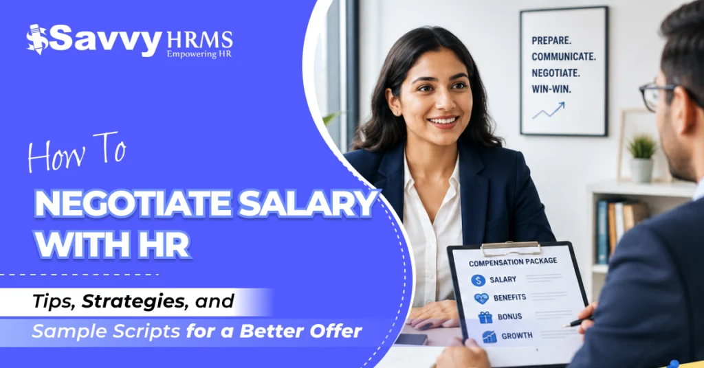 How to Negotiate Salary with HR: Tips, Strategies, and Sample Scripts for a Better Offer