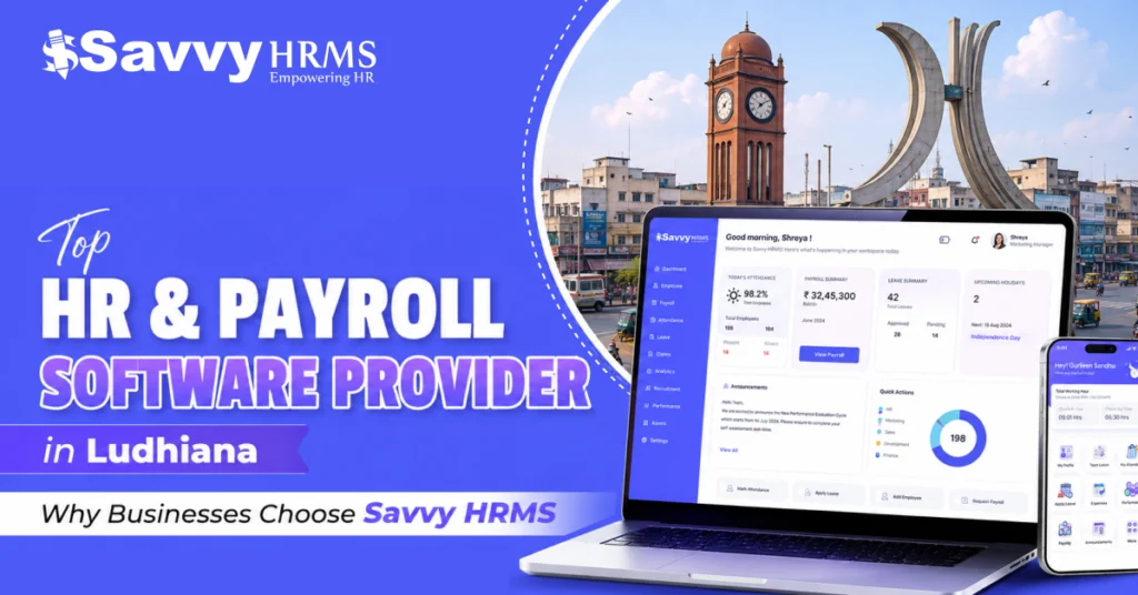 HR and Payroll Software in Ludhiana for manufacturing, textile and retail businesses