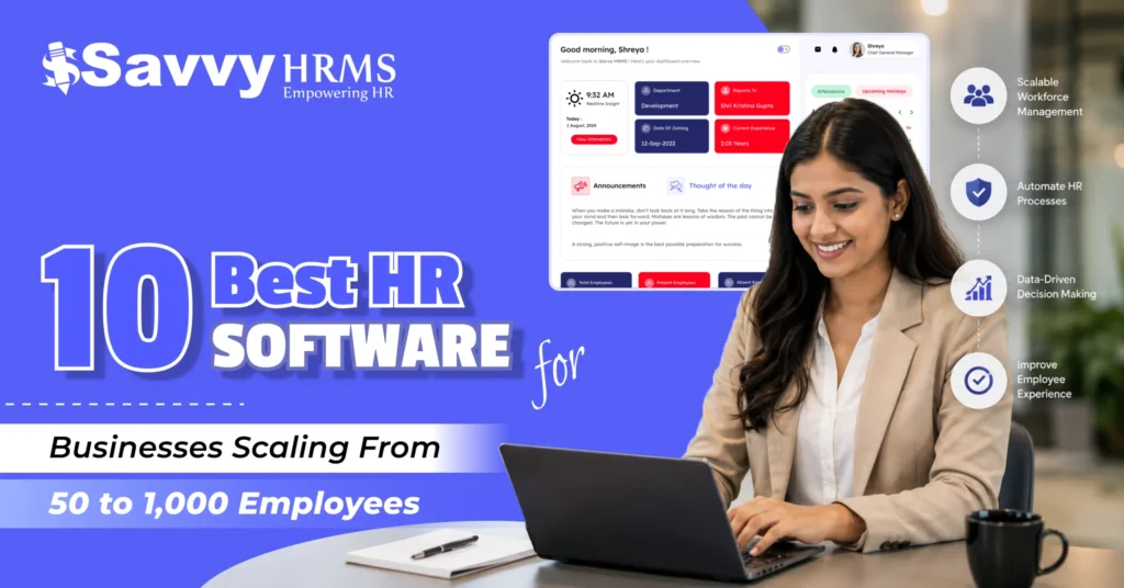 10 Best HR Software for Businesses Scaling from 50 to 1,000 Employees