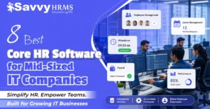 Best Core HR Software for Mid-Sized IT Companies