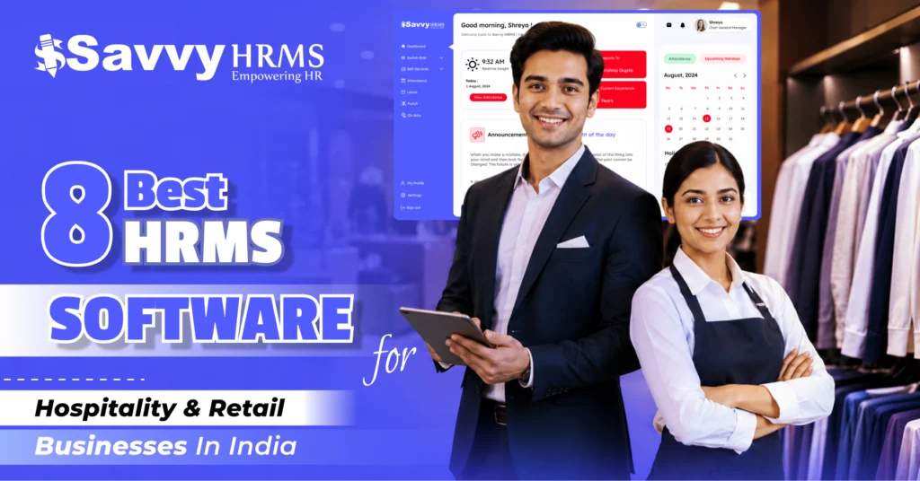 HRMS Software for Hospitality & Retail Businesses