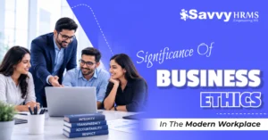 Significance of Business Ethics
