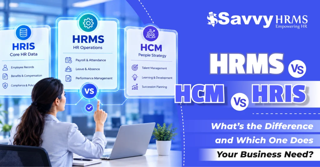 HRMS vs HCM vs HRIS