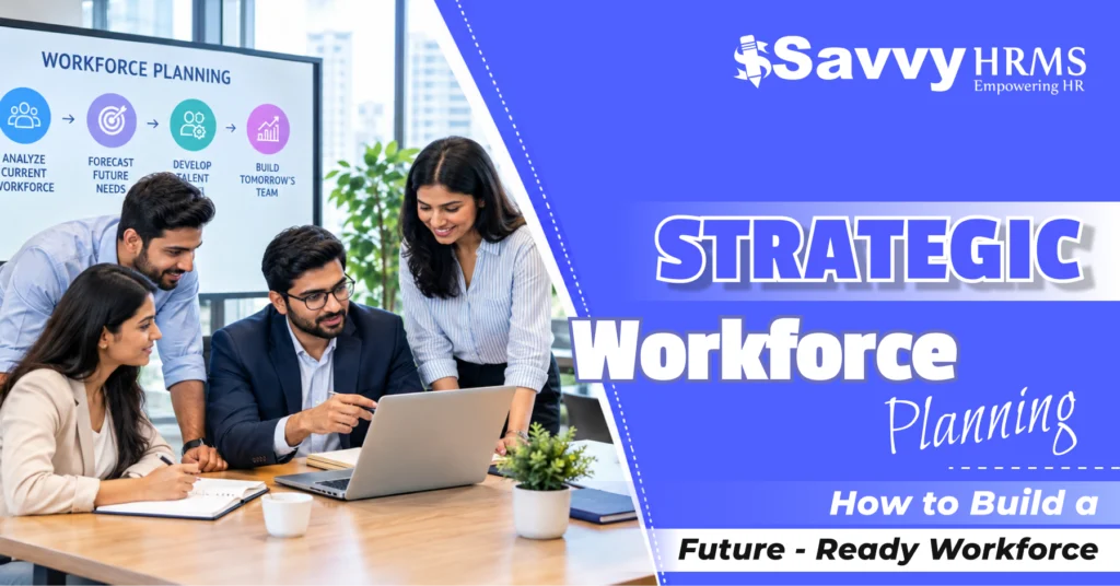 Strategic Workforce Planning