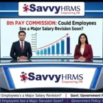 8th Pay Commission: Could Employees See a Major Salary Revision Soon?