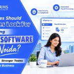 What features should companies look for whwn choosing payroll software in noida